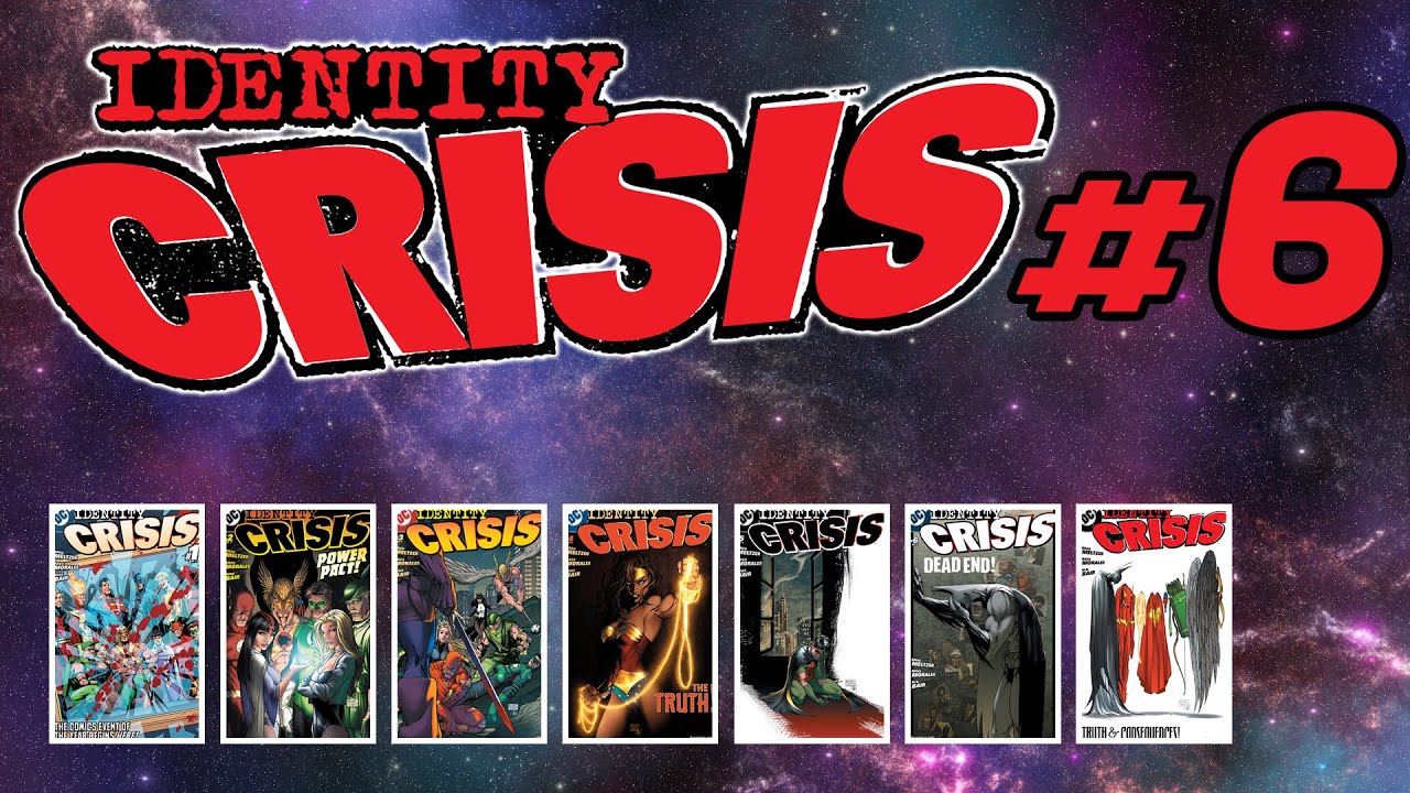 IDENTITY CRISIS 6 : TERNYATA INILAH PEMBUNUH SUE DIBNY SEBENARNYA