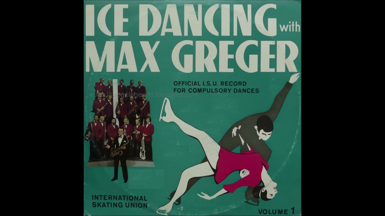Max Greger -  Ice Dancing with Max Greger  (197?)
