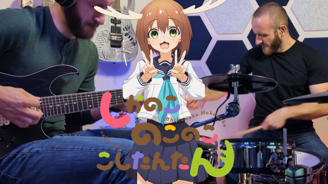 My Deer Friend Nokotan OP | Shikairo Days - Shika-bu | Band Cover
