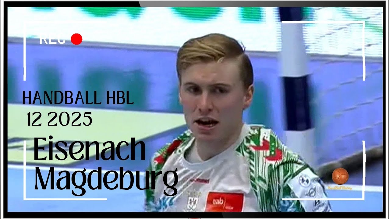 Eisenach / Magdeburg 27 12 2025 | Bundesliga  handball 🤾‍♂️