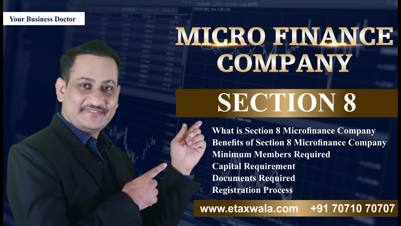 Microfinance Company (Section 8) | What is Section 8 Microfinance Company | Benefits | Registration