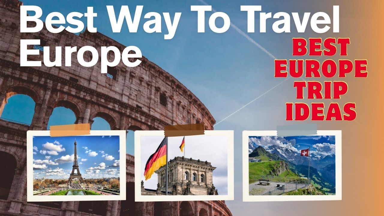 Best Europe Travel Ideas for 2025 | Europe travel Itinerary Plan | Europe Travel Guide EP1