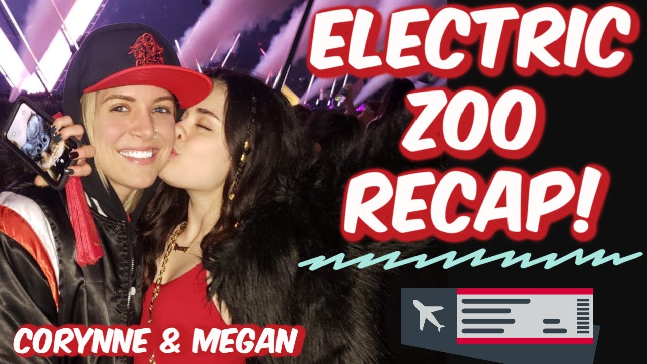 MEG'S FIRST TIME IN NEW YORK! ELECTRIC ZOO 2019 RECAP