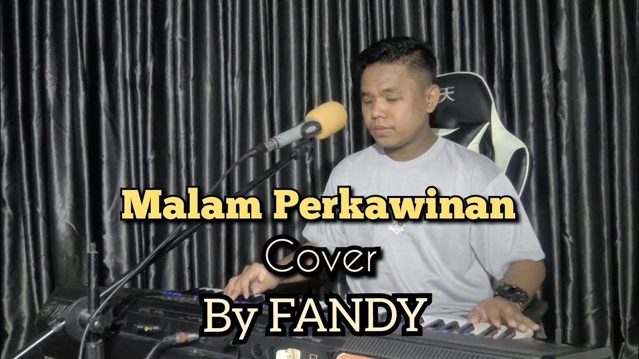 Malam Perkawinan_Cover By FANDY