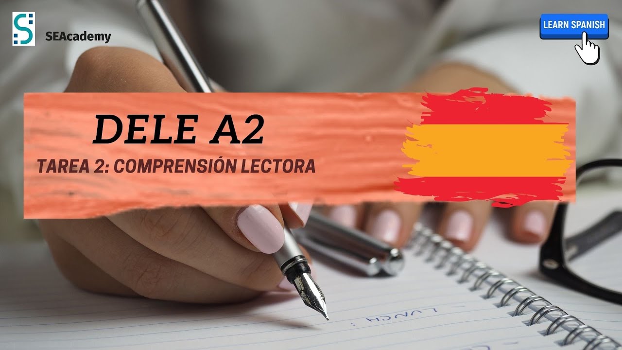 🇪🇸 DELE A2 Comprensión Lectora: ¿Estás listo para el examen?