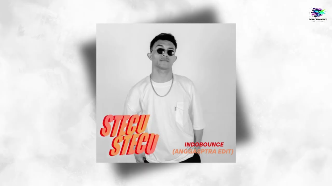 Stecu stecu (AnggaSptra Edit Indobounce)