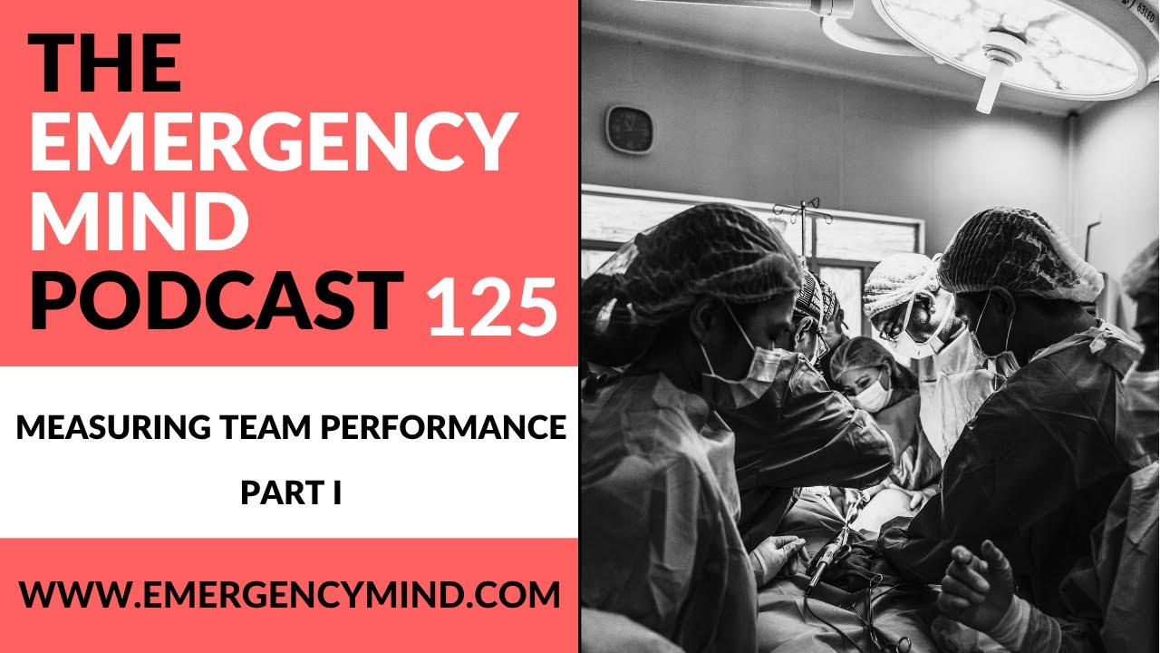 Episode 125 - Measuring Team Performance Part I