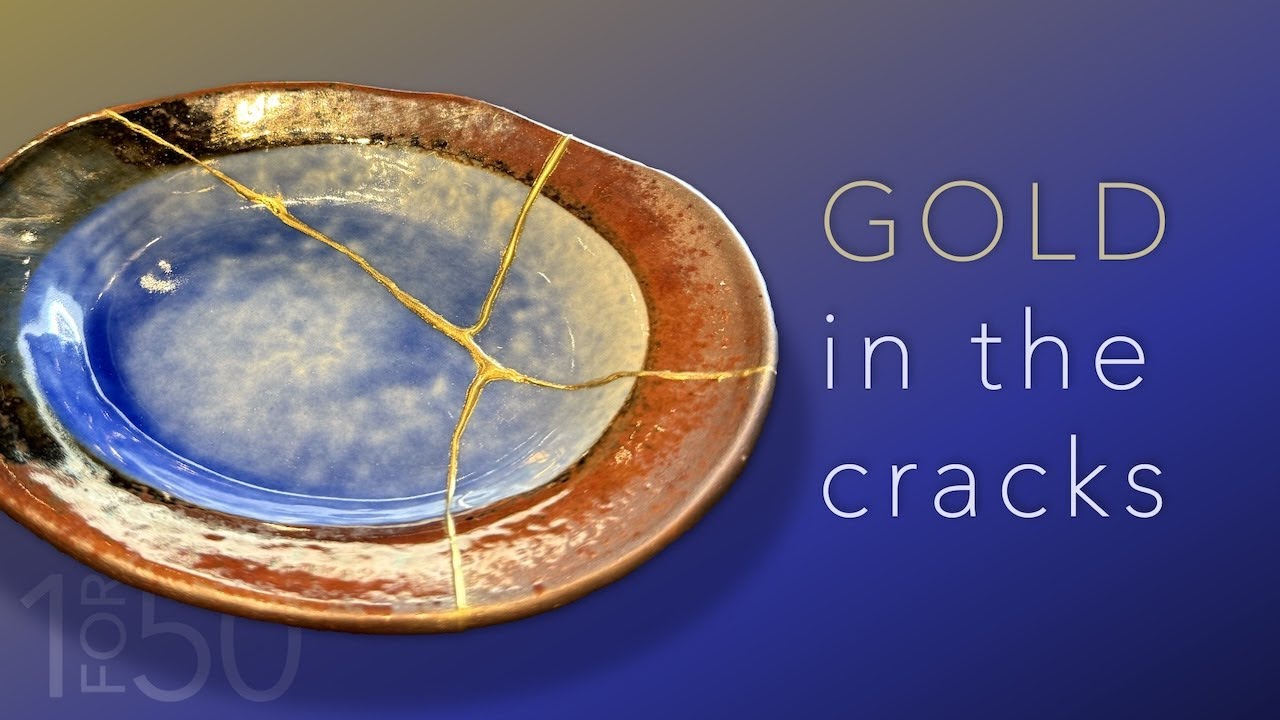 Gold in the Cracks