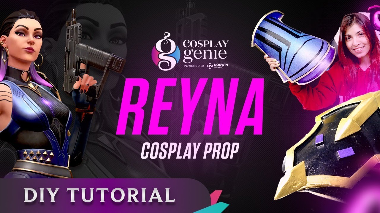 Reyna Valorant - Cosplay Prop DIY