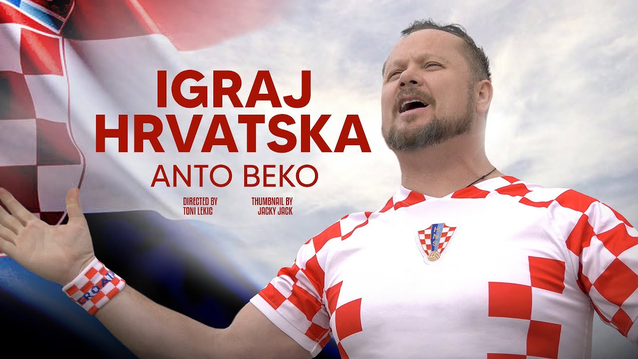 Anto Beko - IGRAJ HRVATSKA (official video)