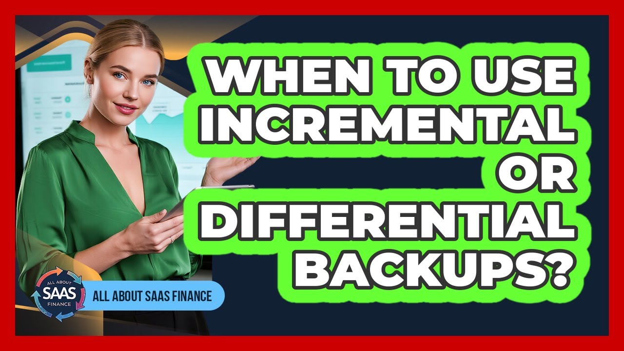 When To Use Incremental Or Differential Backups?