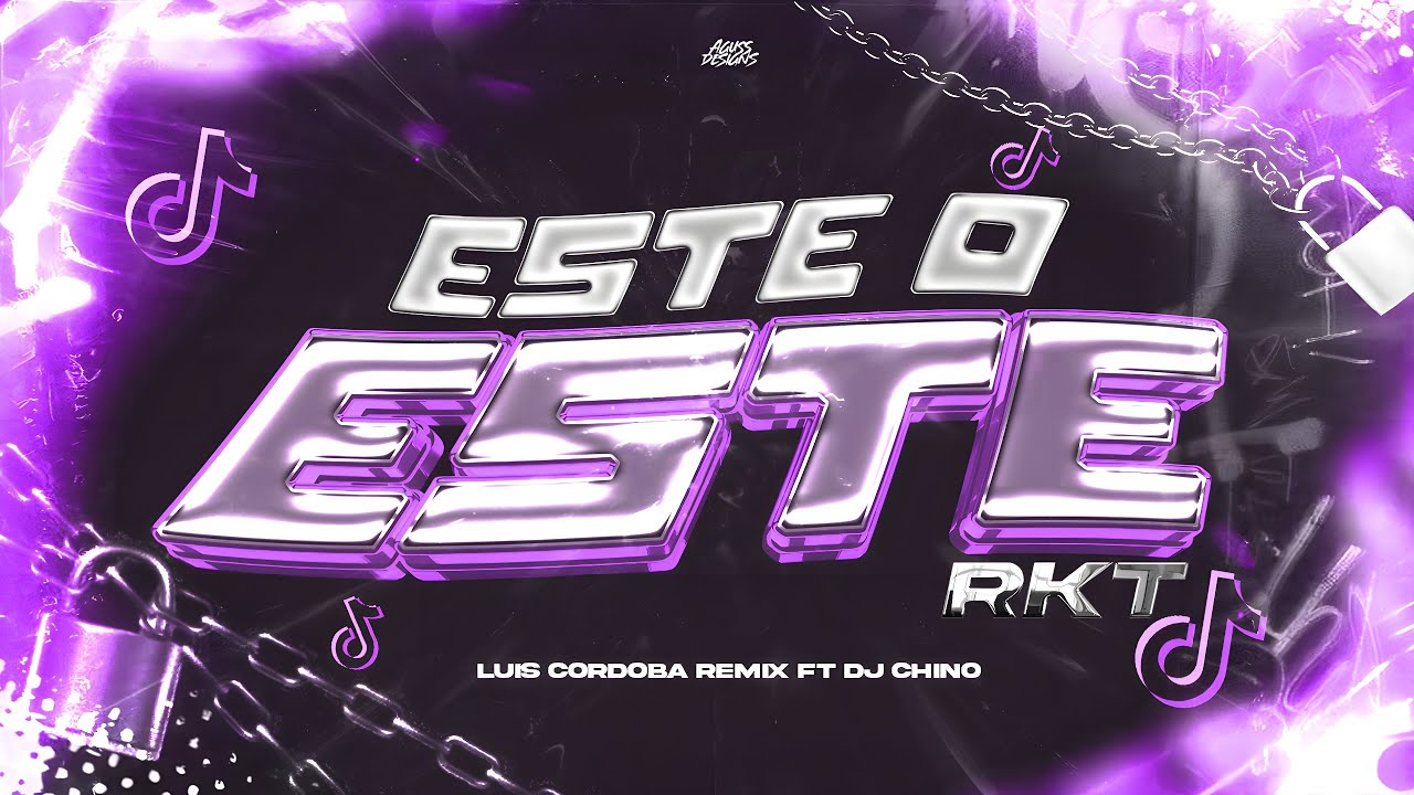 ESTE O ESTE RKT  🥵🥵  LUIS CORDOBA REMIX FT DJ CHINO AYALA. Tik Tok Viral