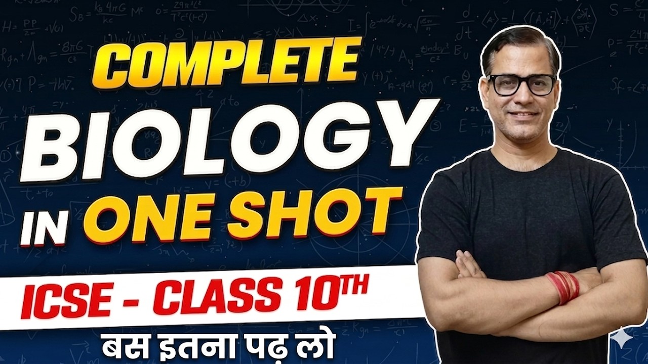 Complete Biology One Shot | Important Questions Biology | ICSE Class 10 | @sirtarunrupani​