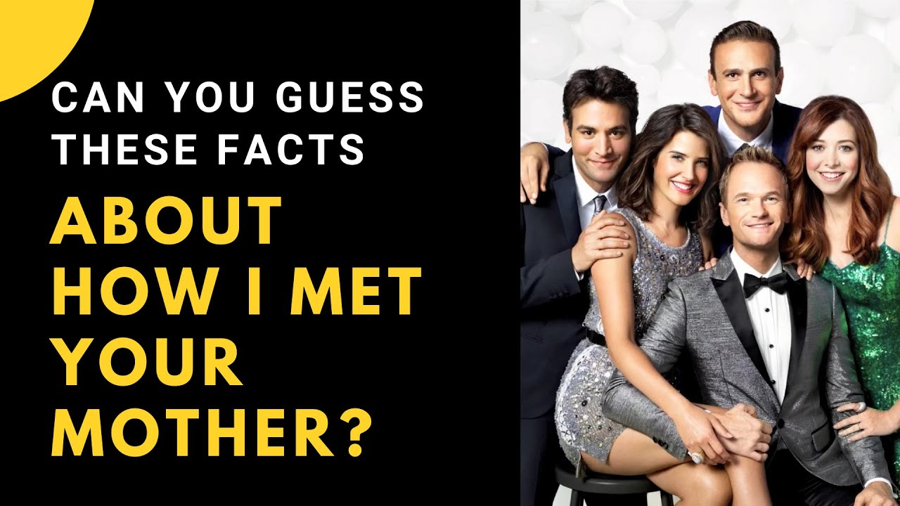 How I Met Your Mother Trivia Questions | how i met your mother quiz questions and answers