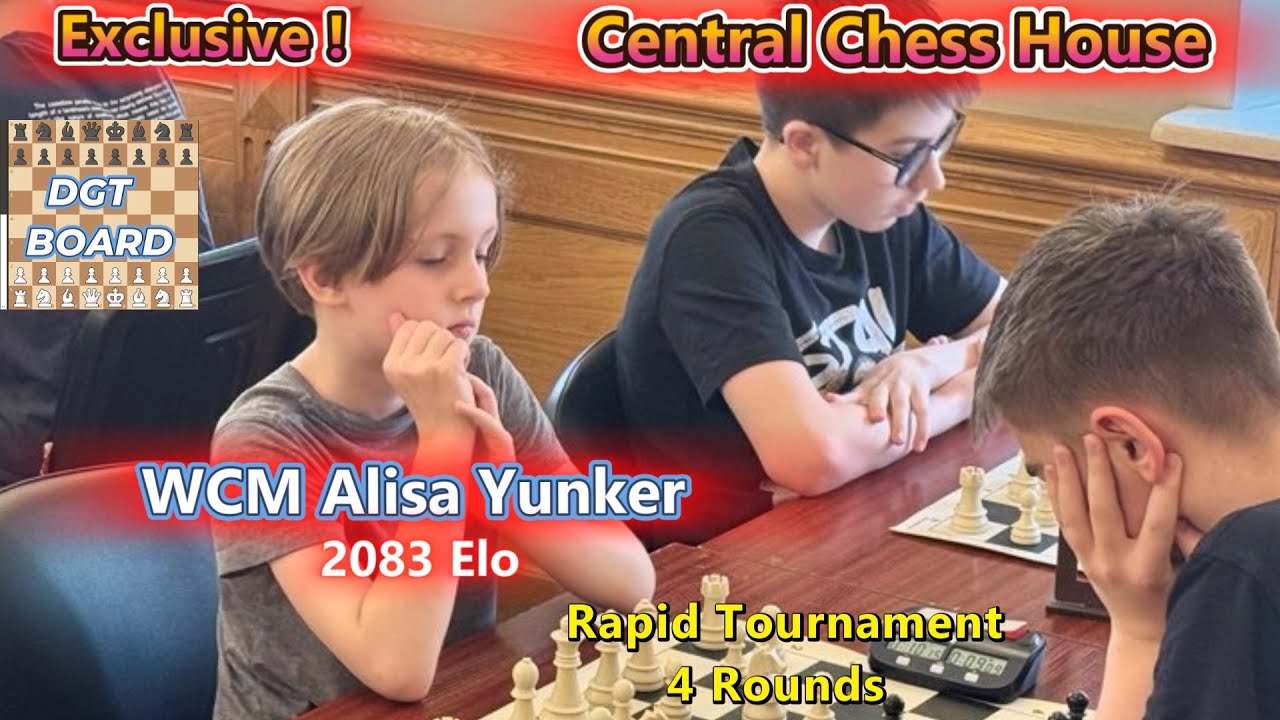 WCM Alisa Yunker (2083) - Central Chess House - Rapid Tournament