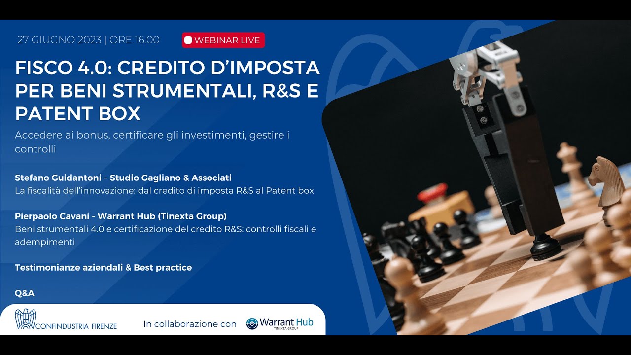 Webinar: Il fisco 4.0: credito d’imposta per beni strumentali, R&S e Patent box.
