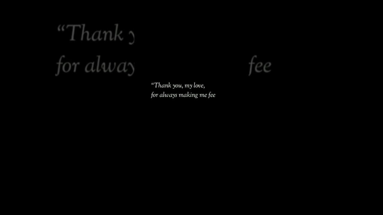 thank you my love