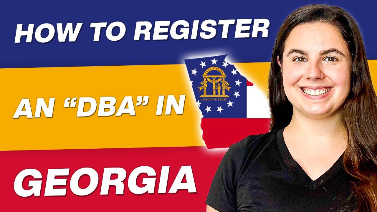 Georgia DBA | Very Simple Steps to Filing a DBA in Georgia