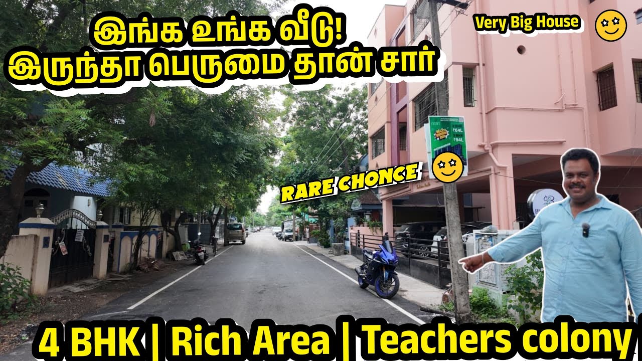 😲 கொளத்தூர் Teachers காலனியில் ரிச் ஏரியா!  ரெம்ப பெரிய வீடு சார்  4 BHK Big House in Chennai 🏡