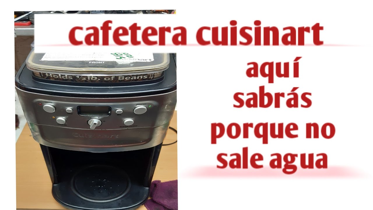 porque no sale agua a mi cafetera cuisinart