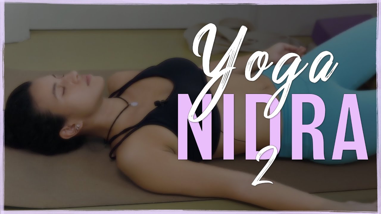 Yoga Nidra:  ACALMAR a mente e RELAXAR PROFUNDAMENTE