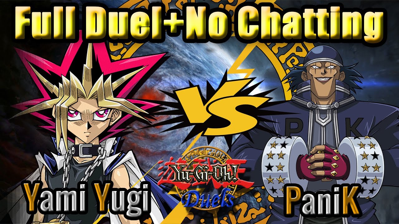 Yu-Gi-Oh! ✩ Duel Summary #009 ✩ Yami Yugi Vs. PaniK