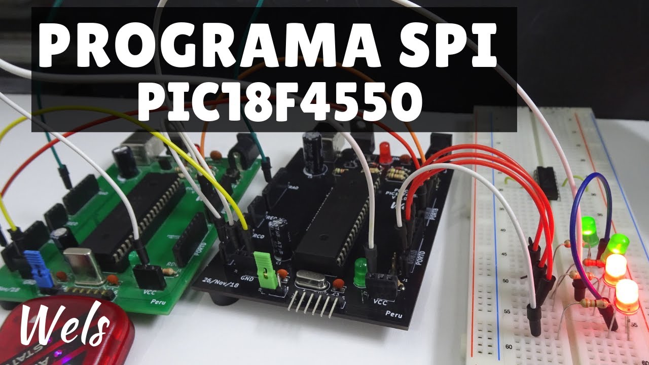 Como programa el PIC18F4550 con el SPI | Wels Theory