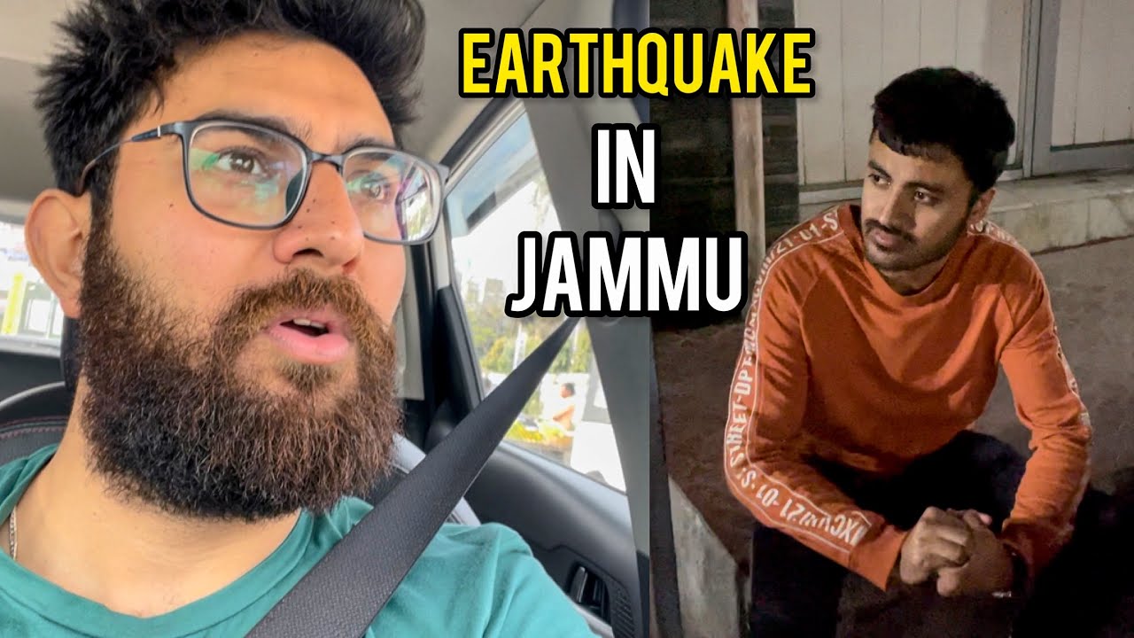 Earthquake in Jammu 😭😩 | DSBOSSKO VLOGS