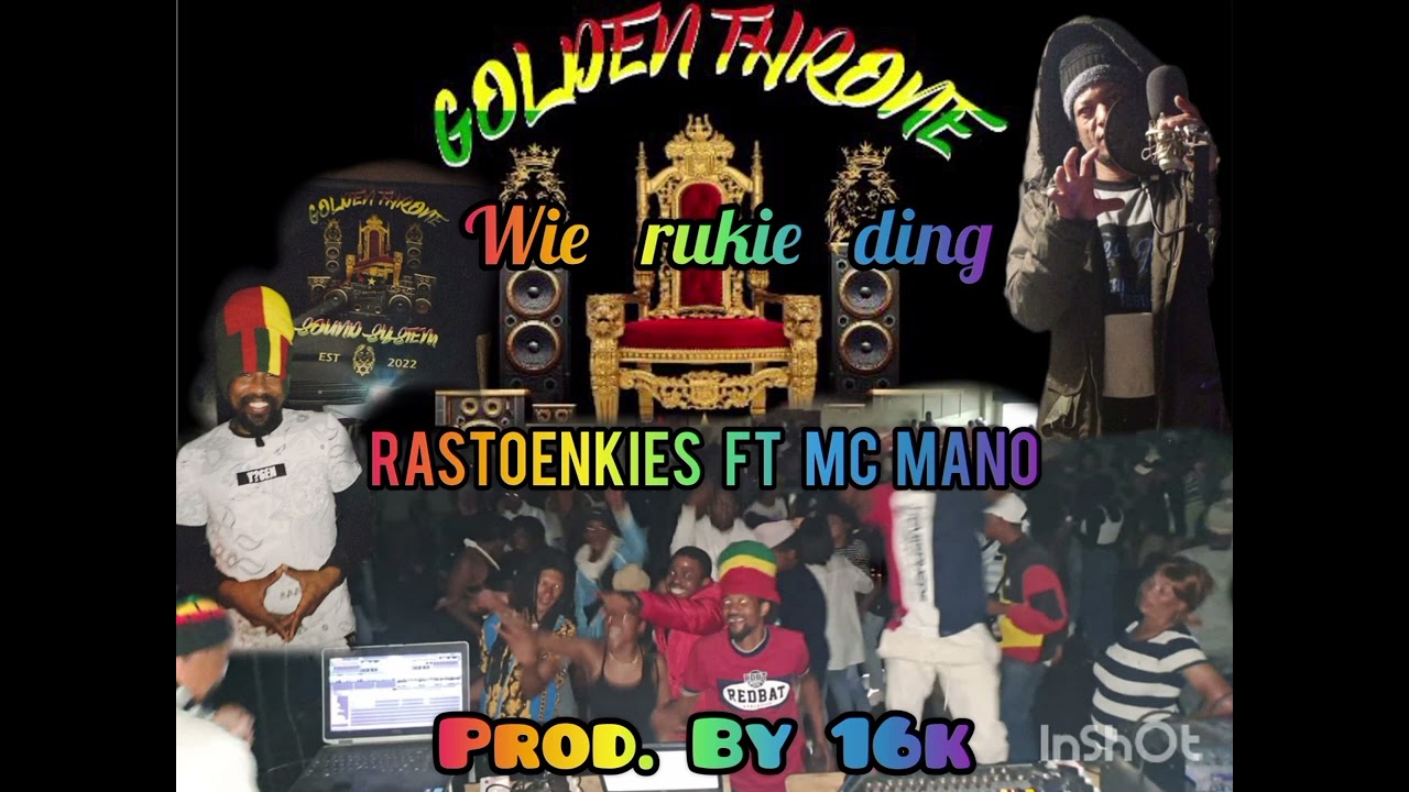 Rastoenkies ft Mc Mano-Wie rukie ding