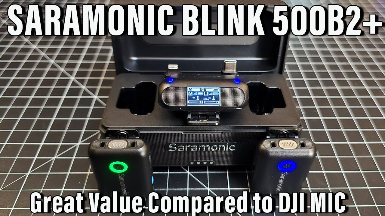 NEW Saramonic Blink500 B2+ Compared to DJ Mic