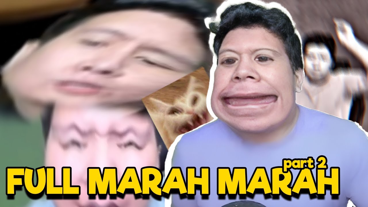 FULL MARAH MARAH PART 2 - Momen Kocak Windah Basudara