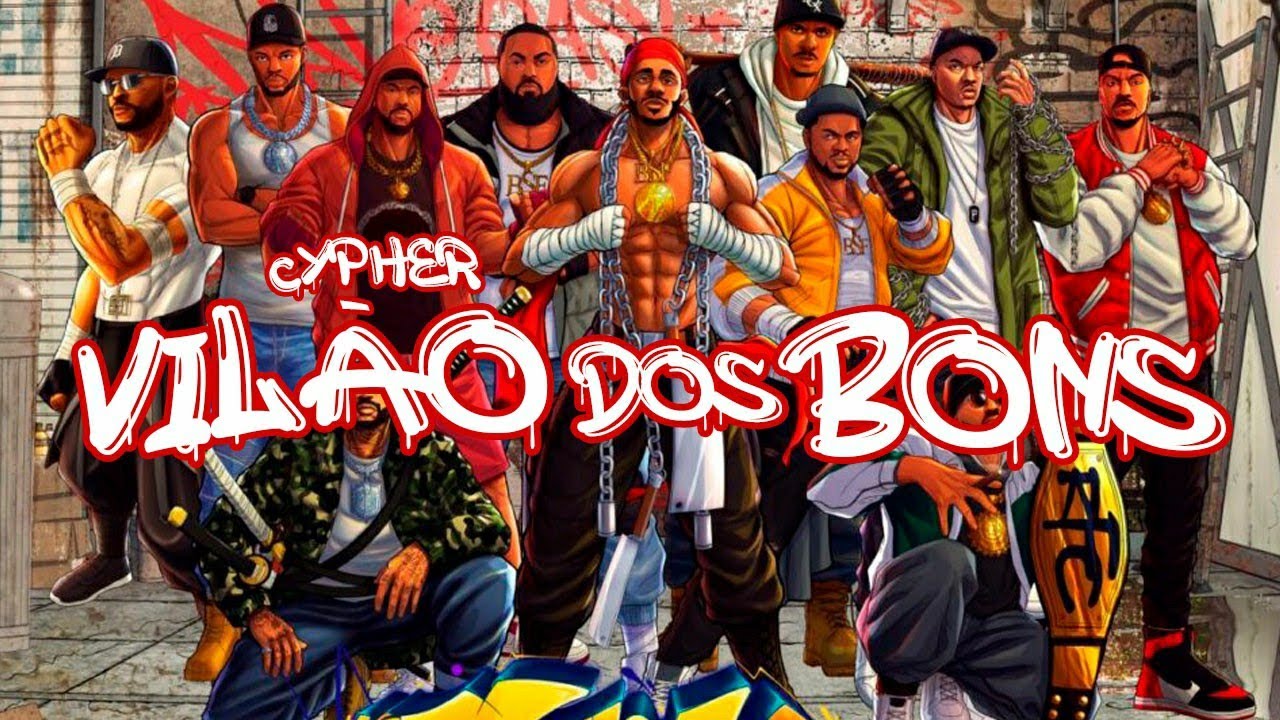 VILÃO DOS BONS - Bart, TH, U-timato, VL da K, Lira, Mano Lu, JK Carvalho, Zeu, Segmento, Koba