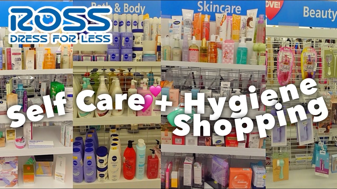 HYGIENE SHOPPING AT ROSS | SKIN CARE + BODY CARE + FEMININE HYGIENE