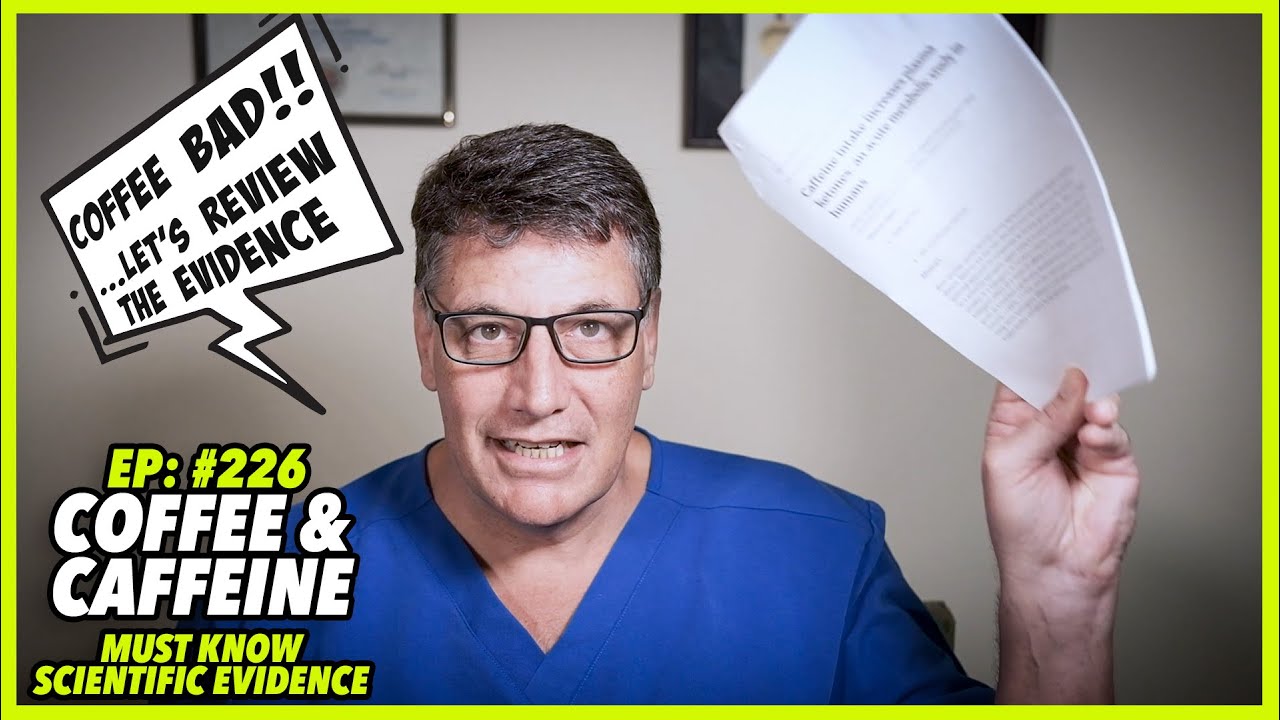 Ep:226 COFFEE AND CAFFEINE: MUST KNOW SCIENTIFIC EVIDENCE - by Robert Cywes