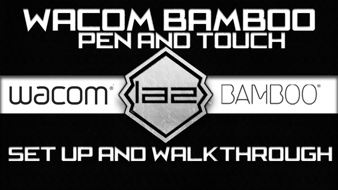 Wacom Bamboo Pen and Touch Set-Up Walkthrough / Tutorial HD