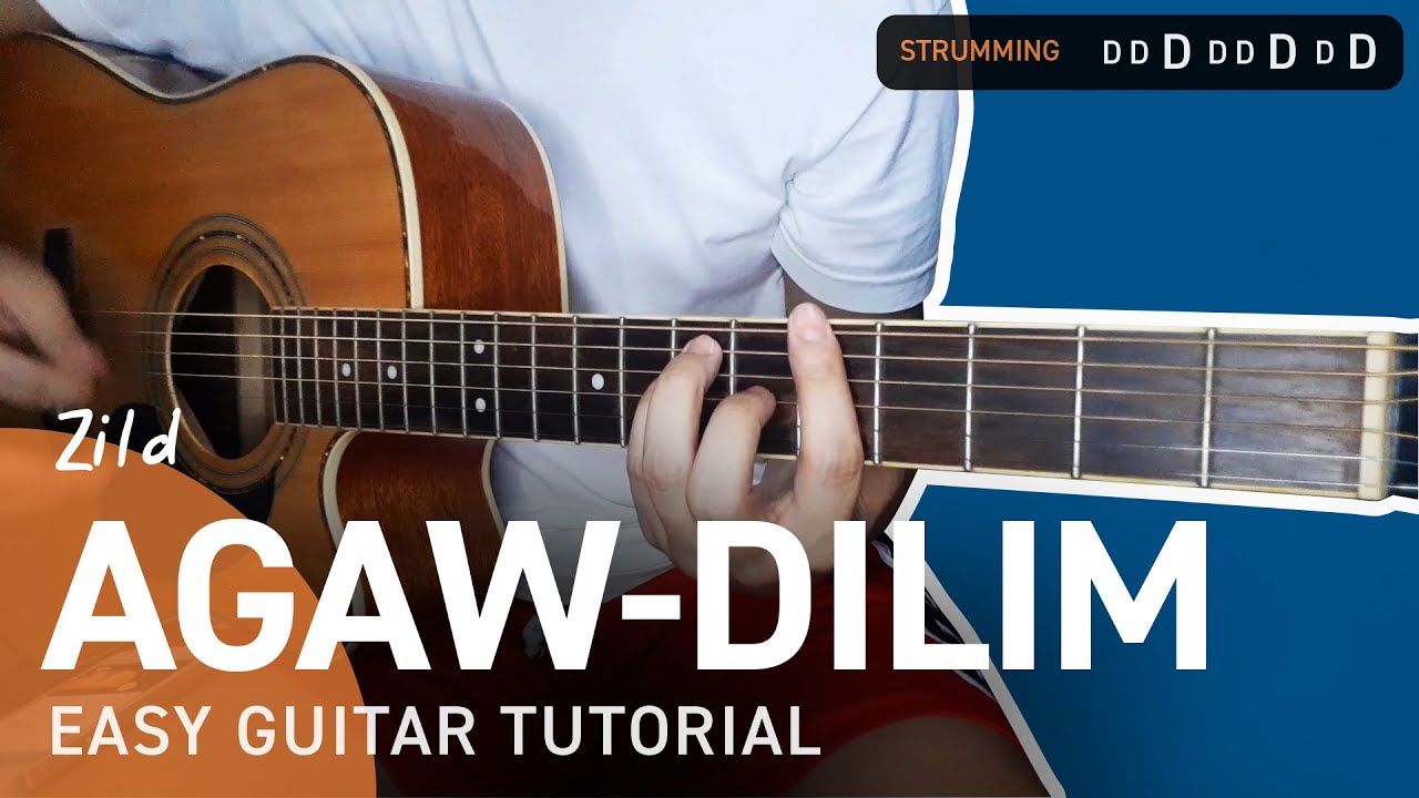 AGAW-DILIM Guitar Tutorial | Zild | Chordiko