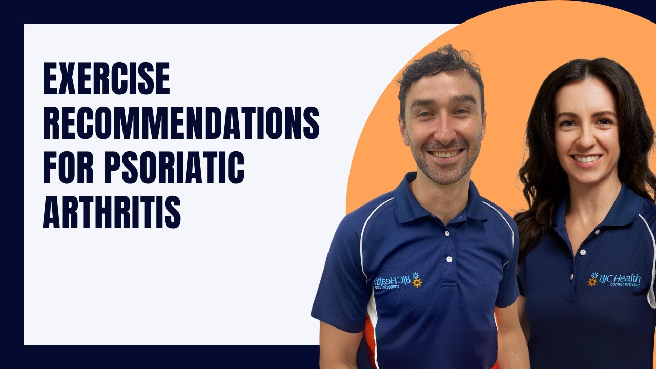 Exercise Recommendations For Psoriatic Arthritis