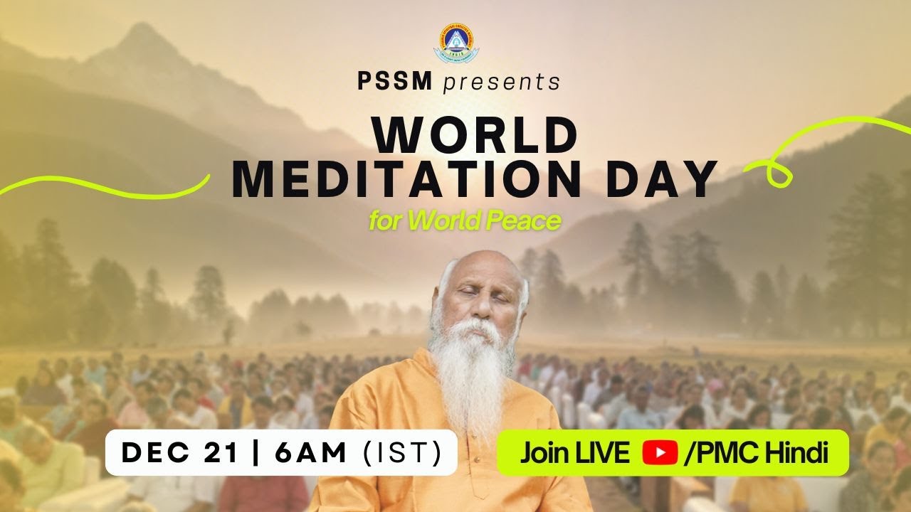 🔴 LIVE World Meditation Day Celebration for WORLD PEACE | 6AM - 7AM (IST) | PSSM