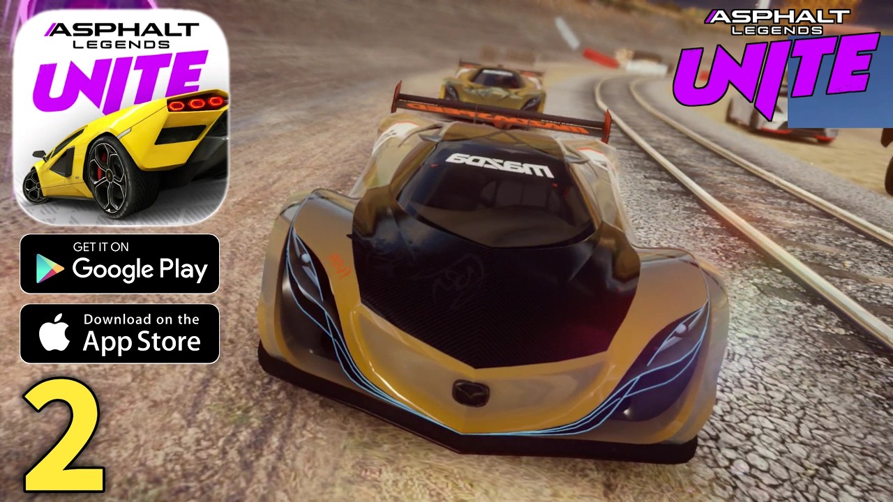 Asphalt Legends Unite Mobile Gameplay Walkthrough Part 2 (ios, Android)