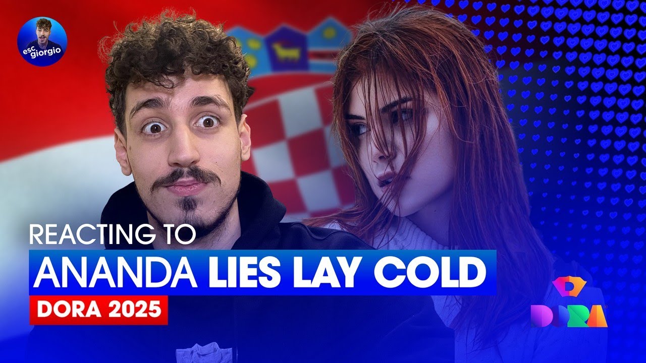 Reacting to LIES LAY COLD by Ananda (Croatia 🇭🇷 Dora 2025)