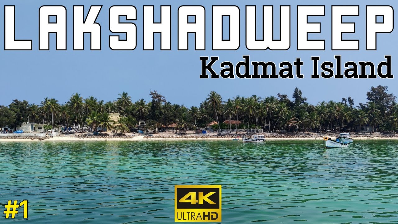 Lakshadweep | Kadmat Island | Daily Life of Locals | Important Travel Information