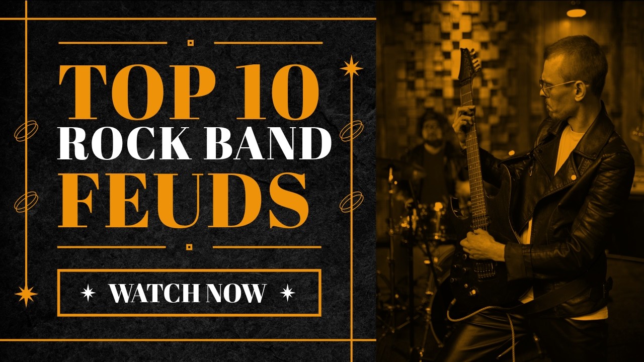 Top 10 Rock Band Feuds of All Time &ndash; Legendary Music Rivalries