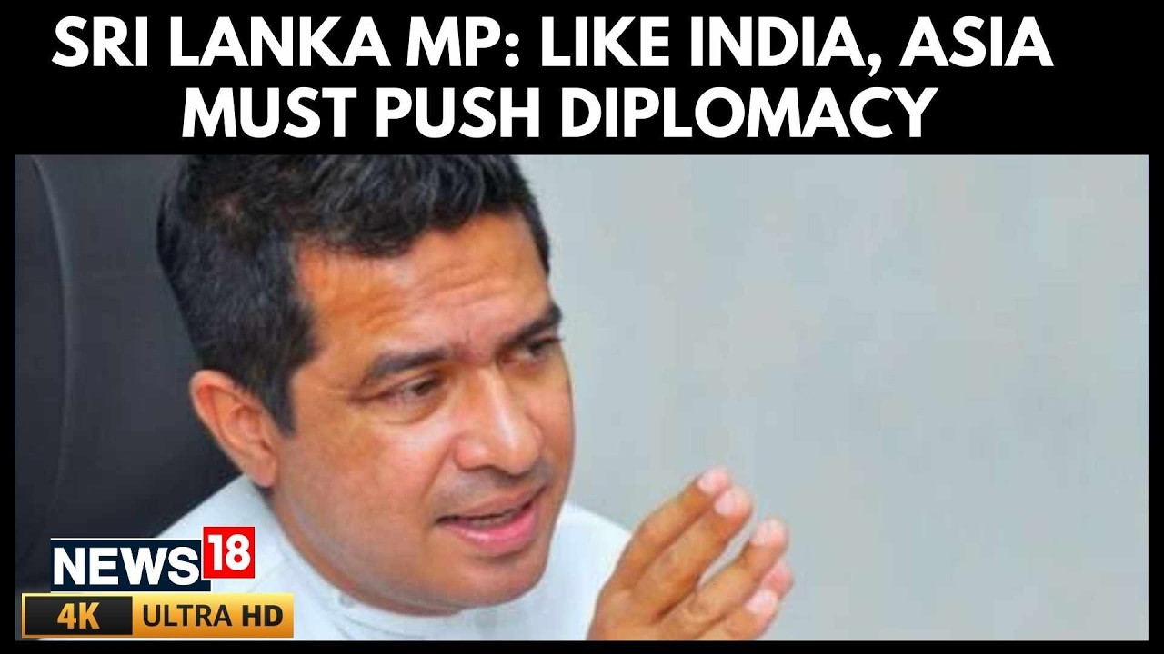 Sri Lanka MP Sujeewa Senasinghe On Iran War, Strategic Autonomy & India Ties | 4K Video | N18G