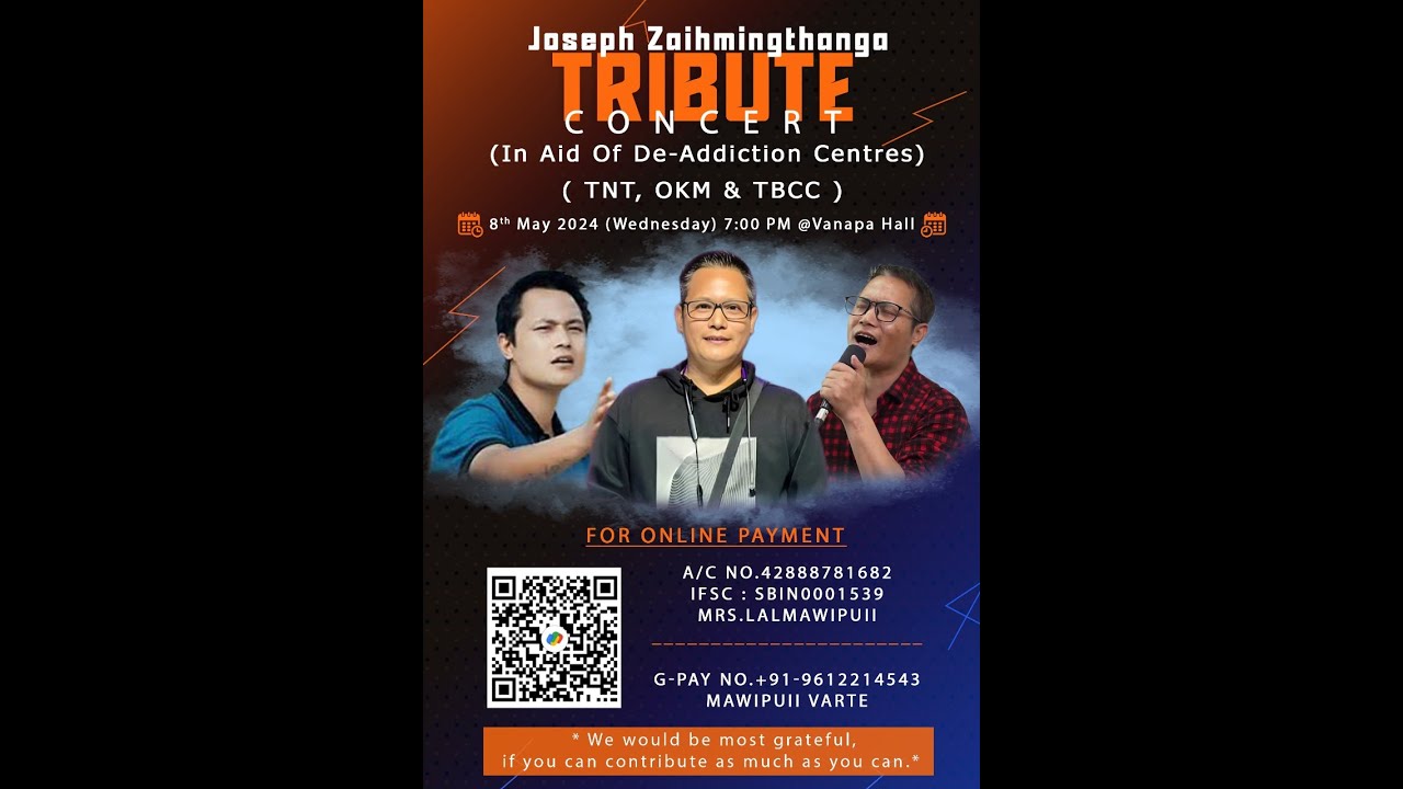 JOSEPH ZAIHMINGTHANGA TRIBUTE CONCERT 2024