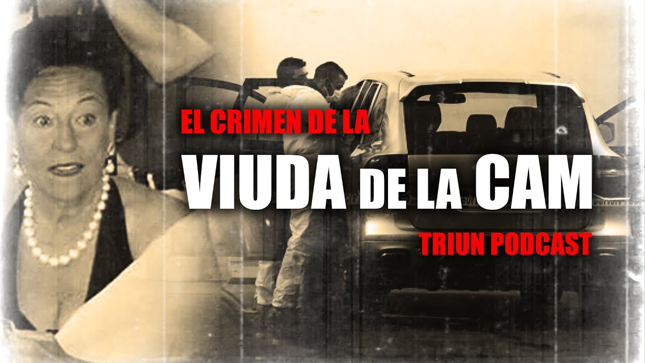🕯️ La Viuda de la CAM: un crimen familiar envuelto en secretos y poder