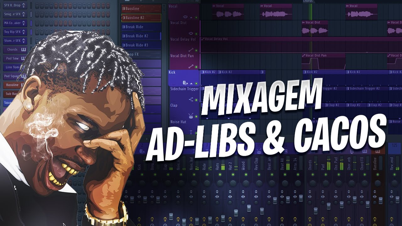 MIXAGEM | AD-LIBS (CACOS) PARA TRAP