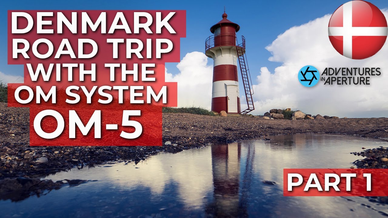 VLOG - DENMARK ROADTRIP WITH THE OM-5: PART ONE