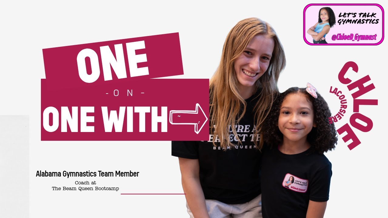 Let&rsquo;s Talk Gymnastics with Alabama&rsquo;s Chloe Lacoursiere | Beam Queen Bootcamp Interview