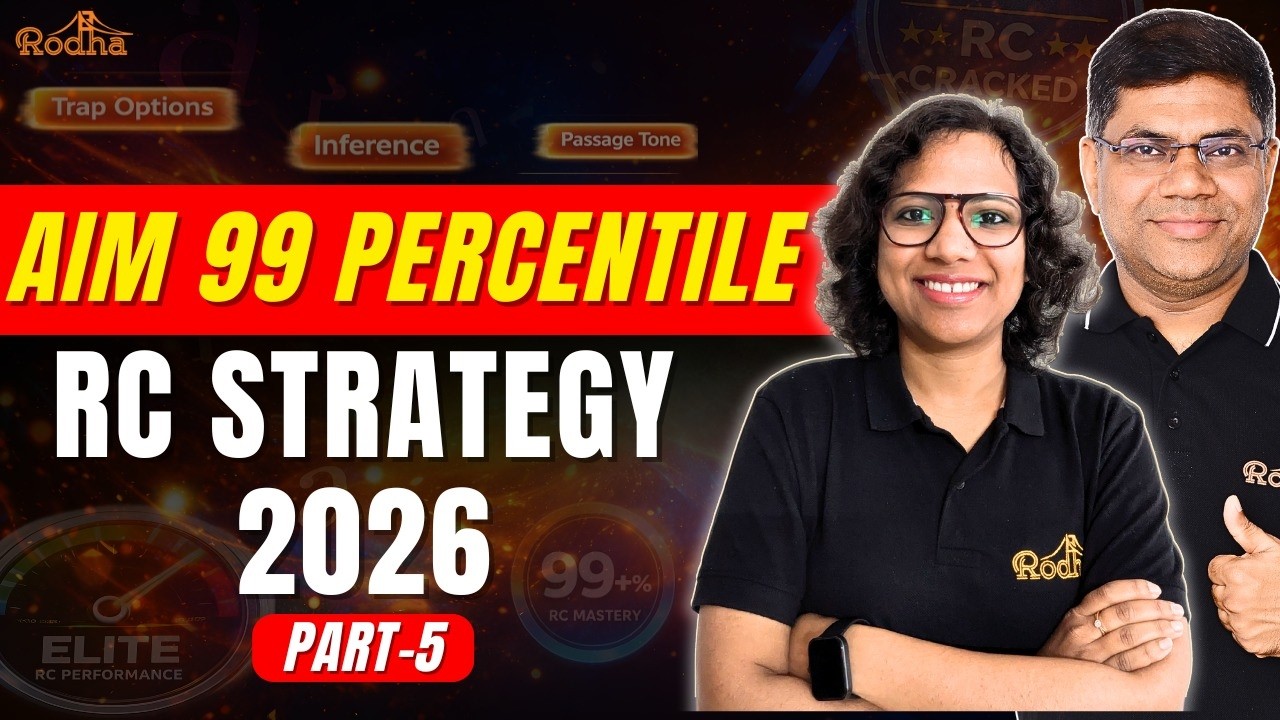Aim 99 Percentile in VARC | Ultimate Reading Comprehension Strategy for CAT 2026 | Part 5 | RODHA
