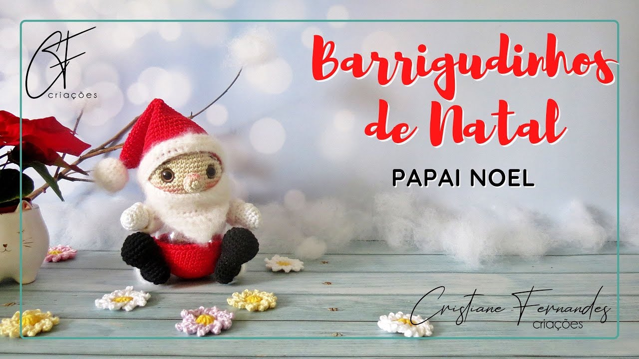 AMIGURUIMI - PAPAI NOEL BARRIGUDINHO